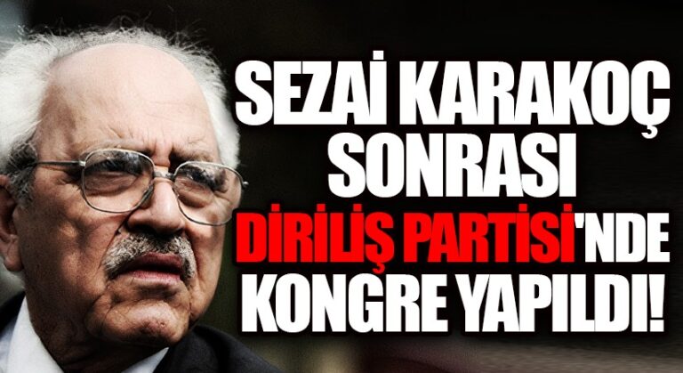 Sezai Karakoç Sonrası Diriliş Partisin’de Kongre Yapıldı