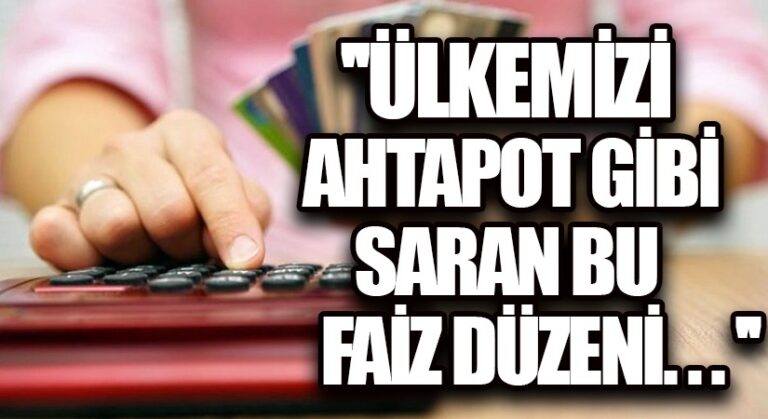 51 BANKA 12.500 ŞUBE VE 225 BİN PERSONELLE ÜLKEMİZİ AHTAPOT GİBİ SARAN BU FAİZ DÜZENİ ÜLKEMİZİ BİTİRİYOR