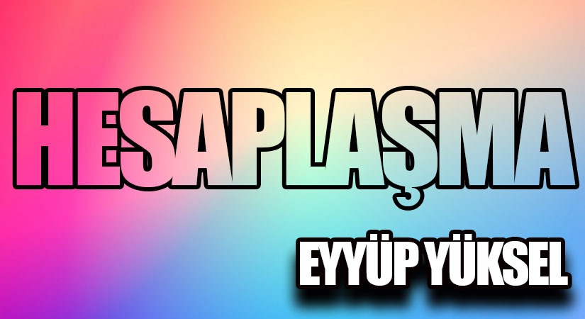 HESAPLAŞMA