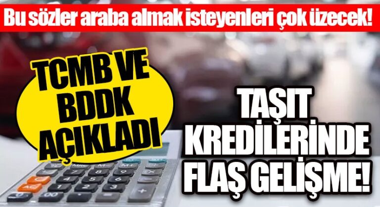 Taşıt Kredisi Faiz Oranlarında Artış…