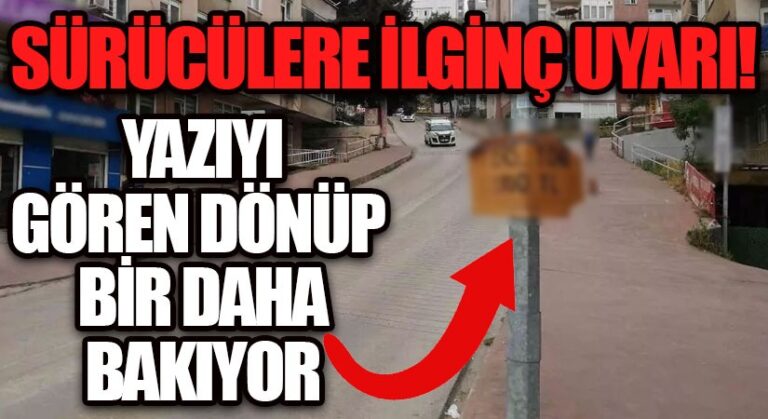 Sürücülere İlginç Uyarı!