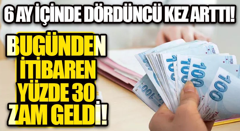 6 Ay İçinde Dördüncü Kez Arttı!