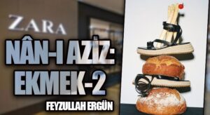 Nân-ı aziz: Ekmek (2)