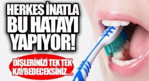 Diş Sağlığında Doğru Bilinen Yanlışlar!