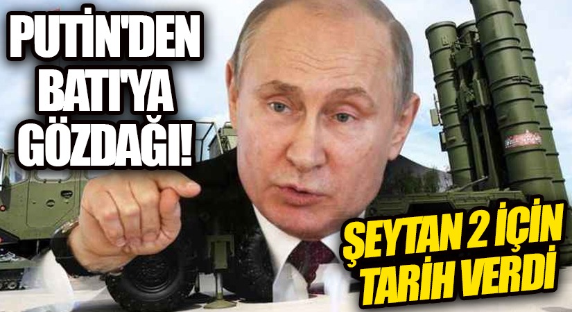 Putin’den Batıya Gözdağı!