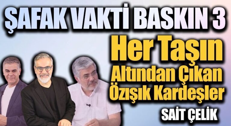 ŞAFAK VAKTİ BASKIN 3