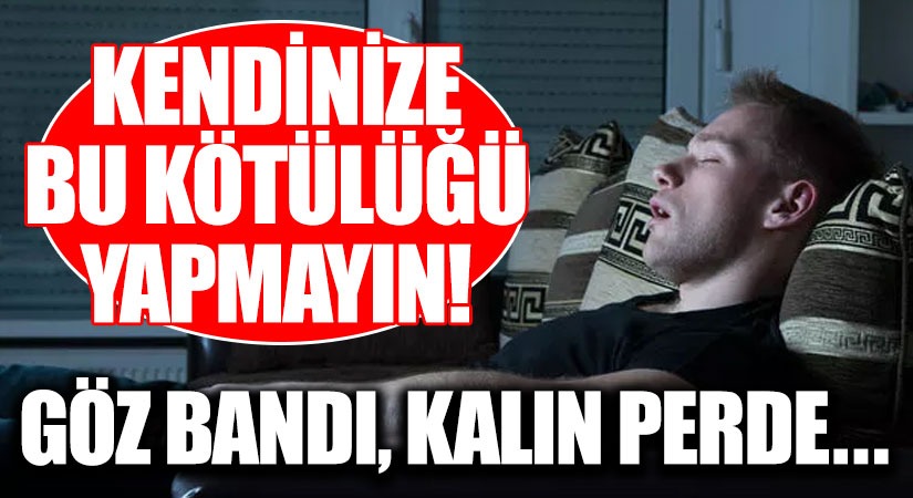 Kendinize Bu Kötülüğü Yapmayın!