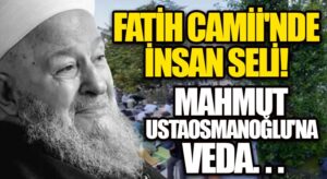 Büyük İslam alimi Mahmut Ustaosmanoğlu Bugün Uğurlanacak