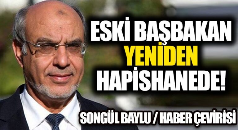 Eski Başbakan Yeniden Hapishanede