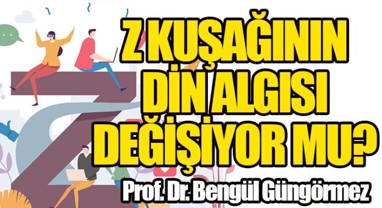 Z Kuşağının Din Algısı Değişiyor Mu?