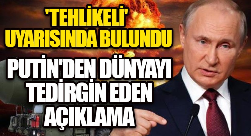 Vladimir Putin: ‘Karşılık Veririz’