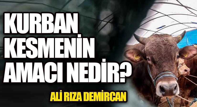 Kurban Kesmenin Amacı Nedir?