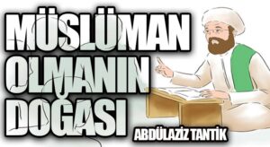 Müslüman Olmanın Doğası