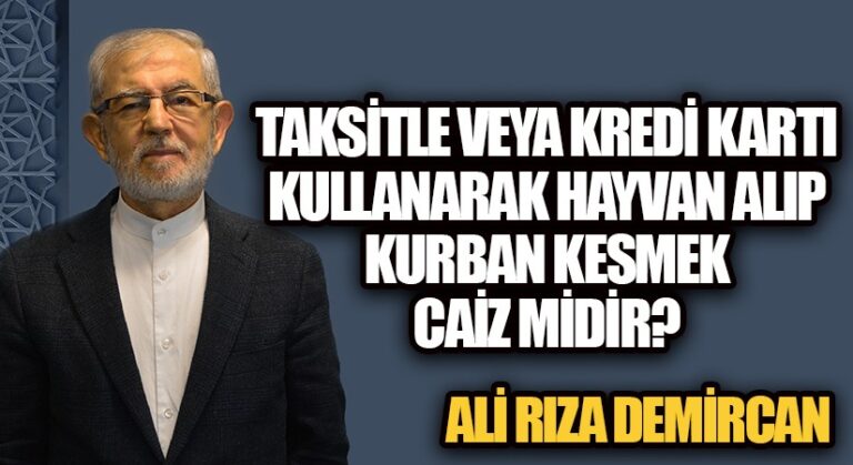 Taksitle Kurban Kesilir Mi?
