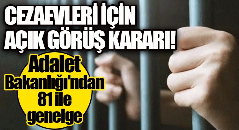 Kurban Bayramı Dolayısıyla Cezaevlerinde Açık Görüş Yapılabilecek