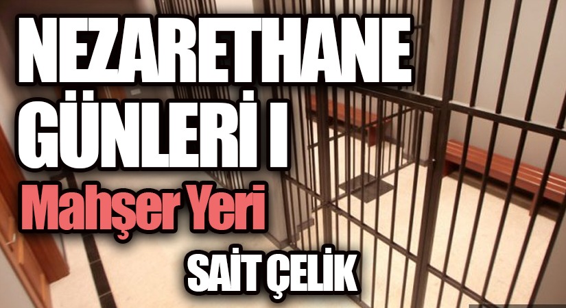 NEZARETHANE GÜNLERİ l