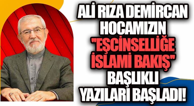 “Eşcinselliğe İslami Bakış”