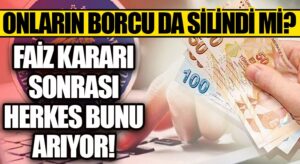 Onların Borcu da Silindi Mi?