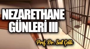 NEZARETHANE GÜNLERİ lll