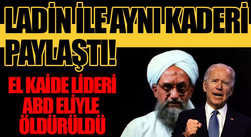 El Kaide Lideri Eymen El Zevahiri Öldürüldü