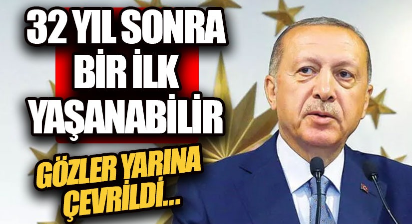 32 Yıl Sonra Bir İlk Yaşanabilir!