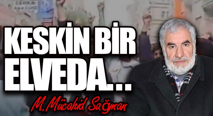 Keskin Bir Elveda