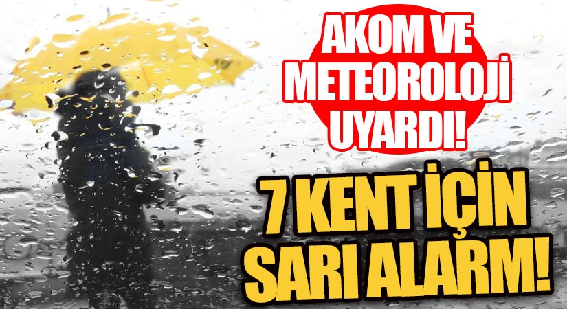 AKOM’dan Üç Günlük Yağış Uyarısı!
