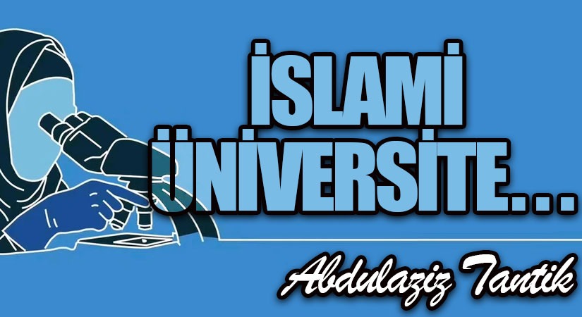 İslami Üniversite…