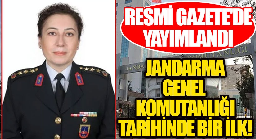 Jandarma Genel Komutanlığı Tarihinde Bir İlk!