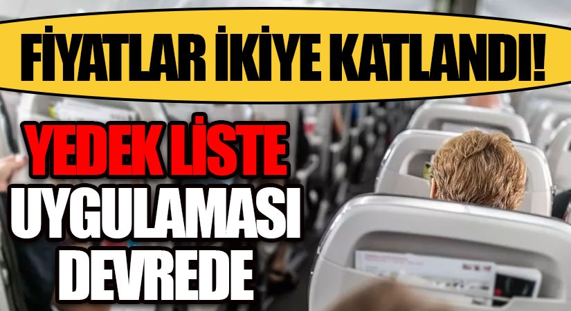 Uçak Bilet Fiyatları İkiye Katlandı!