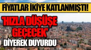 ‘Hızla Düşüşe Geçecek’