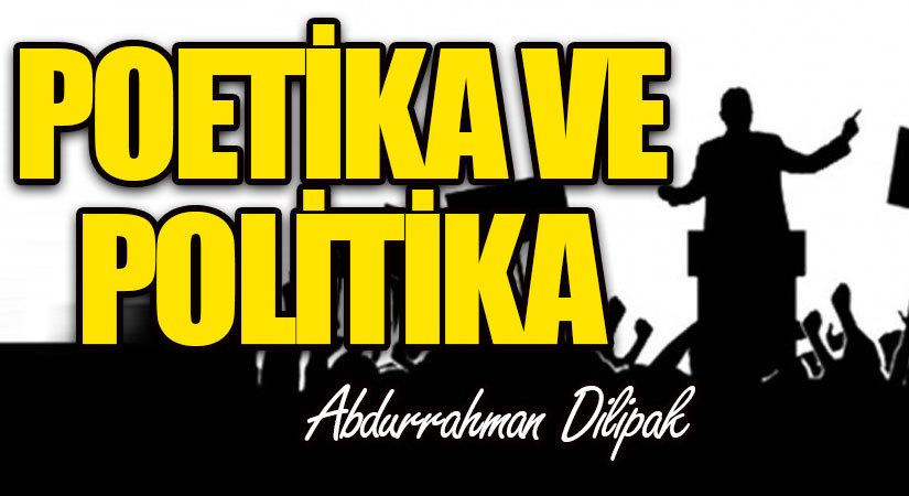 Poetika ve Politika
