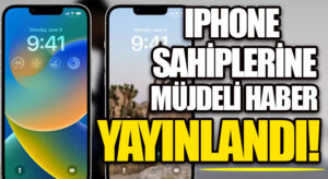 IPHONE SAHİPLERİNE MÜJDELİ HABER! YAYINLANDI