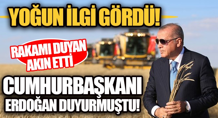 Cumhurbaşkanı Erdoğan Duyurmuştu!