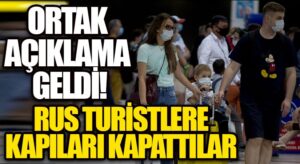 Rus Turistlere Kapıları Kapattılar