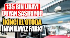 İkinci El Otoda İnanılmaz Fark