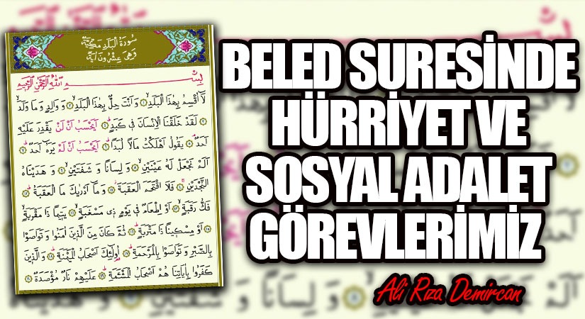 BELED SURESİNDE HÜRRİYET VE SOSYAL ADALET GÖREVLERİMİZ