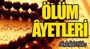 Ölüm Âyetleri 