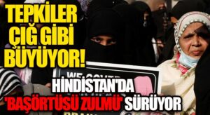 Hindistan’da Başörtüsü Zulmü Sürüyor!