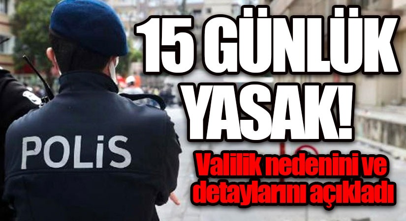 Valilik Duyurdu: Hakkari’de 15 Günlük Yasak