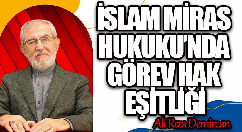 İSLAM MÎRAS HUKUKU ve AVLİYE PROBLEMİNİN ÇÖZÜMÜ | KADIN