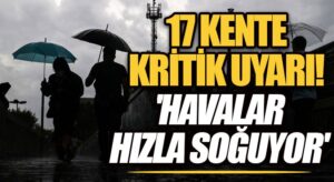 Havalar Hızla Soğumaya Başladı!