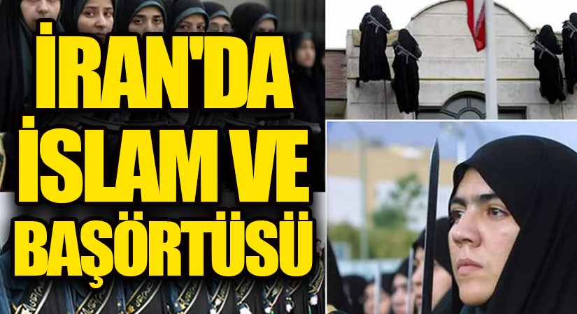 İRAN’DA İSLAM VE BAŞÖRTÜSÜ