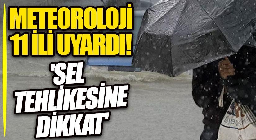 Meteoroloji’den Kuvvetli Yağış Uyarısı