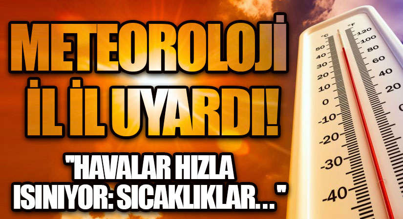 Sıcaklıklar 30 Dereceyi Bulacak