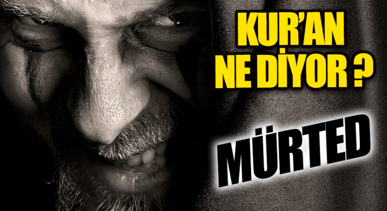 KURAN NE DİYOR? MÜRTED/ALİ BULAÇ