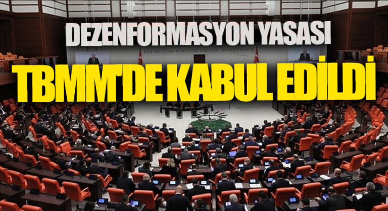 Dezenformasyon ve Basın Kanunu Düzenlemesi TBMM’de Kabul Edildi