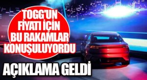 Togg’dan Fiyat İddialarına Yanıt