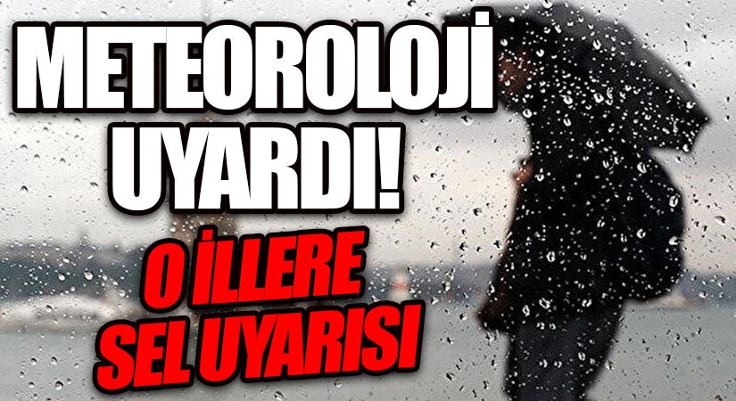 Meteoroloji Uyarıydı!