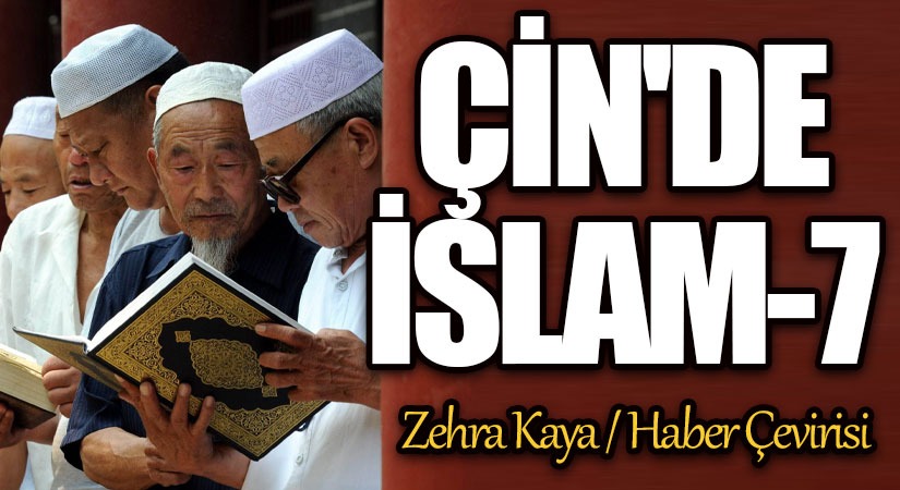 Çin’de İslam – 7